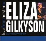 Eliza Gilkyson - Live From Austin Tx