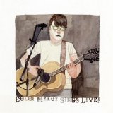 Colin Meloy - Colin Meloy Sings Live!