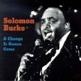 Solomon Burke - A Change Is Gonna Come