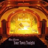 Eliza Gilkyson - Your Town Tonight