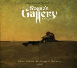 Various artists - Rogue's Gallery: Pirate Ballads, Sea Songs, & Chanteys