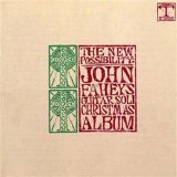 John Fahey - The New Possibility - John Fahey's Guitar Soli Christmas Album - Christmas With John Fahey, Vol. II
