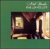 Nick Drake - Five Leaves Left