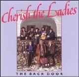 Cherish The Ladies - The Back Door