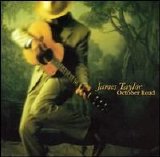James Taylor - October Road
