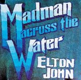 Elton John - Madman Across The Water