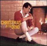 Dean Martin - Christmas with Dino [Capitol 2004]