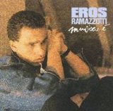 Eros Ramazzotti - Musica é