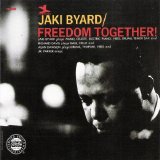 Jaki Byard - Freedom Together!