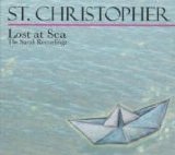 St. Christopher - Lost At Sea (The Sarah Recordings)