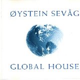 Oystein Sevåg - Global House