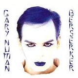 Numan, Gary - Berserker