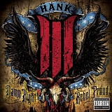 Hank Williams III - Damn Right, Rebel Proud