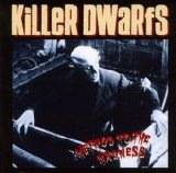 Killer Dwarfs - Method To The Madness