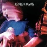 Harry Chapin - Greatest Stories Live