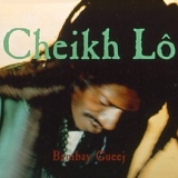 Cheikh Lô - Bambay Gueej