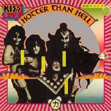 Kiss - Hotter Than Hell