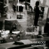 I Am Kloot - Play Moolah Rouge