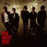 One Night Only - Started A Fire