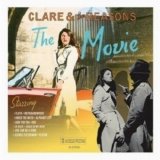 Clare & The Reasons - The Movie