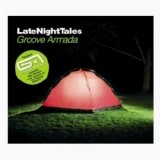 Groove Armada - Late Night Tales