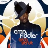 Amp Fiddler - Afro Strut