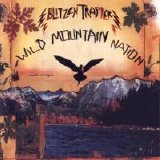 Blitzen Trapper - Wild Mountain Nation