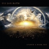 Uli Jon Roth - Under a dark sky