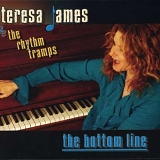 Teresa James & the Rhythm Tramps - The Bottom Line