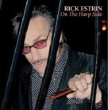 Rick Estrin - On The Harp Side