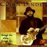 Linden, Colin - Through The Storm Through The Night