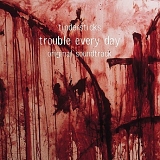 Tindersticks - Trouble Every Day - Original Soundtrack