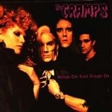 The Cramps - Songs The Lord Taught Us