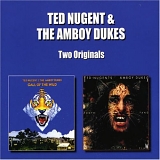 Ted Nugent & The Amboy Dukes - Call of the Wild / Tooth, Fang & Claw