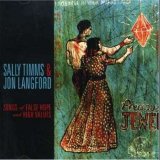 Sally Timms & Jon Langford - Songs of False Hope and High Values