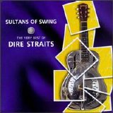 Dire Straits - Sultans of Swing, The Very Best of