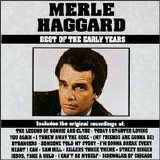 Merle Haggard - The Best of the Early Years