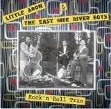 Little Aron & The East Side Riverboys - Rock and Roll Trio