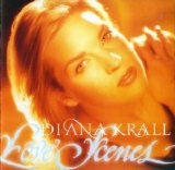 Diana Krall - Love Scenes