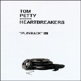 Tom Petty & the Heartbreakers - Playback: Disc 6 - Nobody's Children