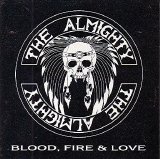 The Almighty - Blood, Fire & Love