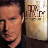 Don Henley - Inside Job