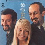 Peter, Paul & Mary - A Song Will Rise (1965)