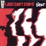 The Beat - I Just Can't Stop It