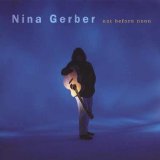 Nina Gerber - Not Before Noon