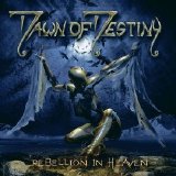 Dawn Of Destiny - Rebellion In Heaven