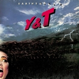 Y & T - Earthshaker [Remastered]