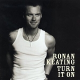Ronan Keating - Turn It On