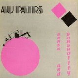 Au Pairs - Sense And Sensuality