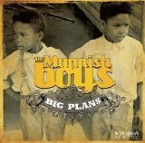 Mannish Boys - Big Plans [2007] vbr